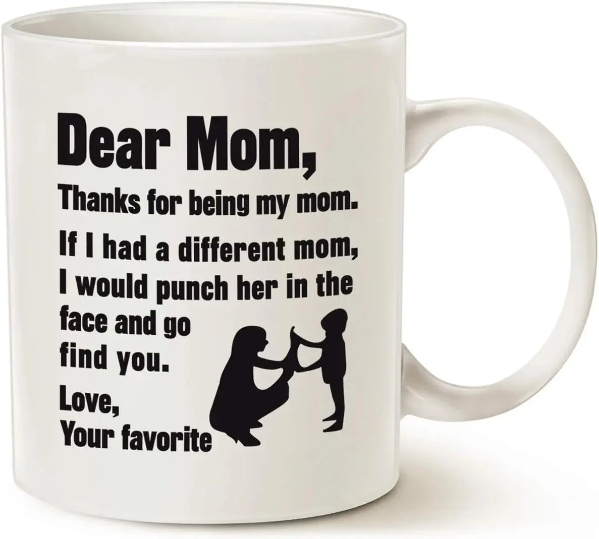 Funny "I'm Your Favorite Child" Coffee Mug Gift for Mom